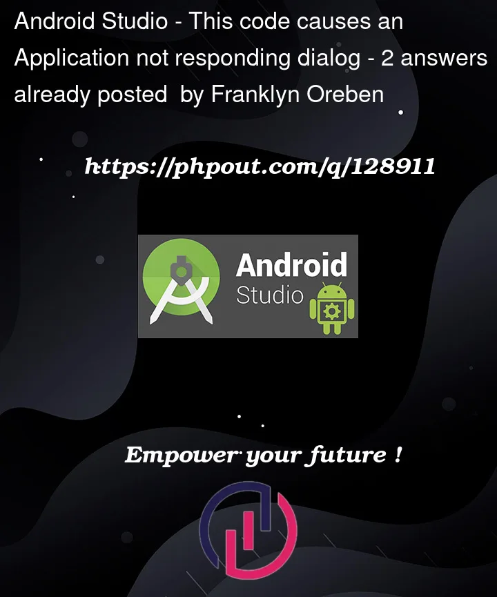Question 128911 in Android Studio