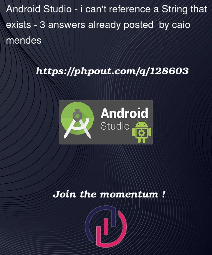Question 128603 in Android Studio