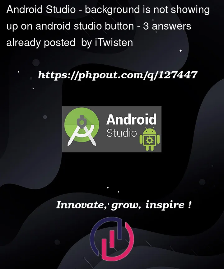 Question 127447 in Android Studio