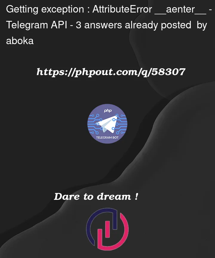 Question 58307 in Telegram API