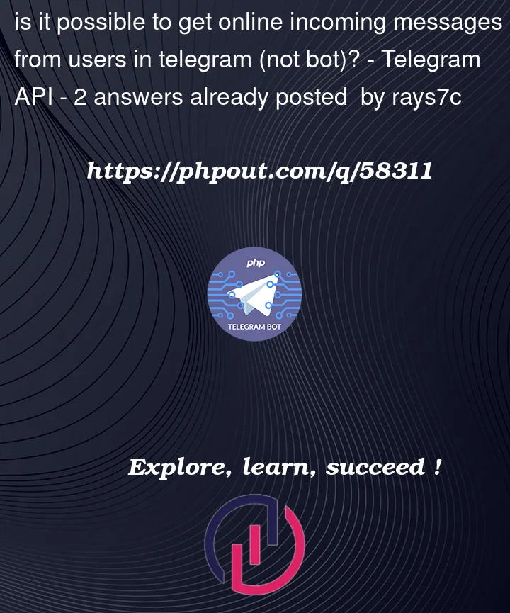 Question 58311 in Telegram API