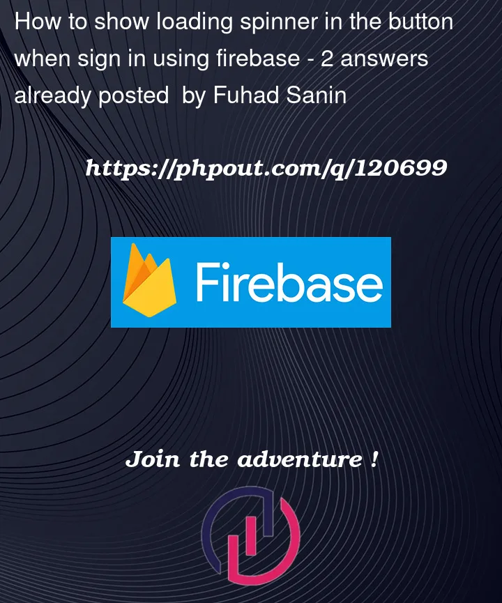 Question 120699 in Firebase