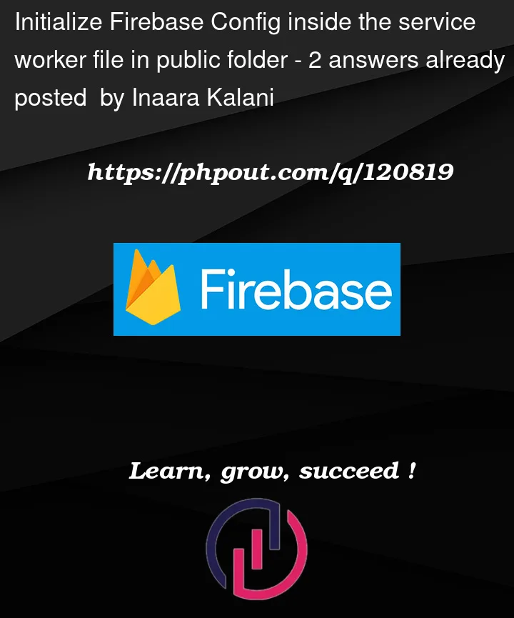 Question 120819 in Firebase