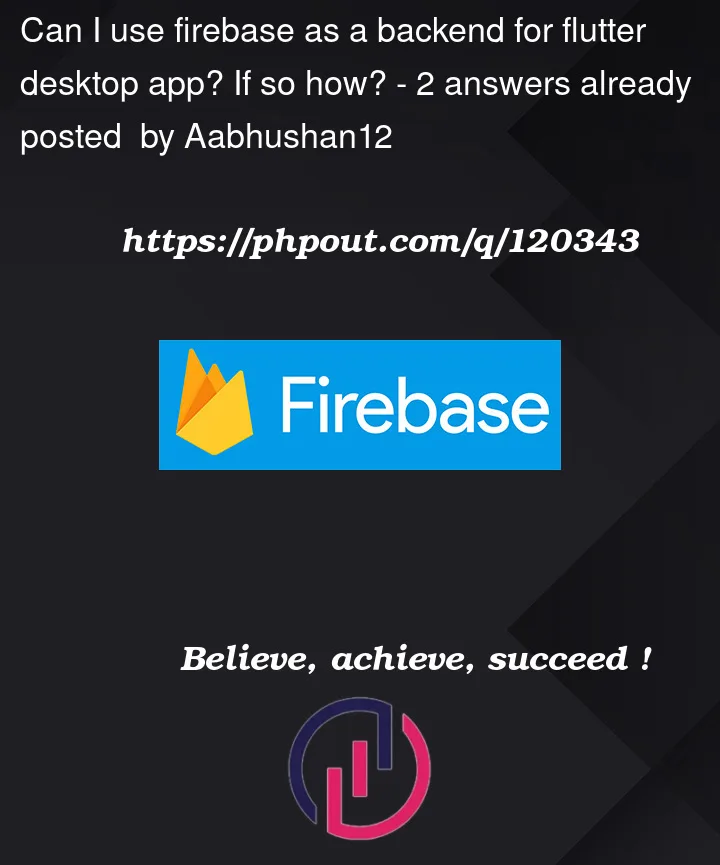 Question 120343 in Firebase