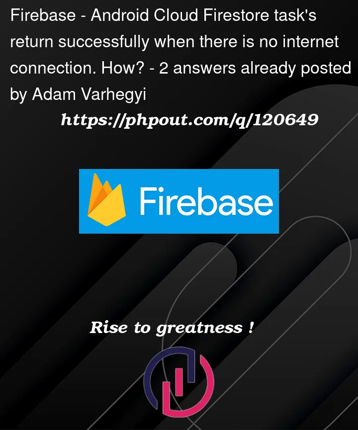 Question 120649 in Firebase