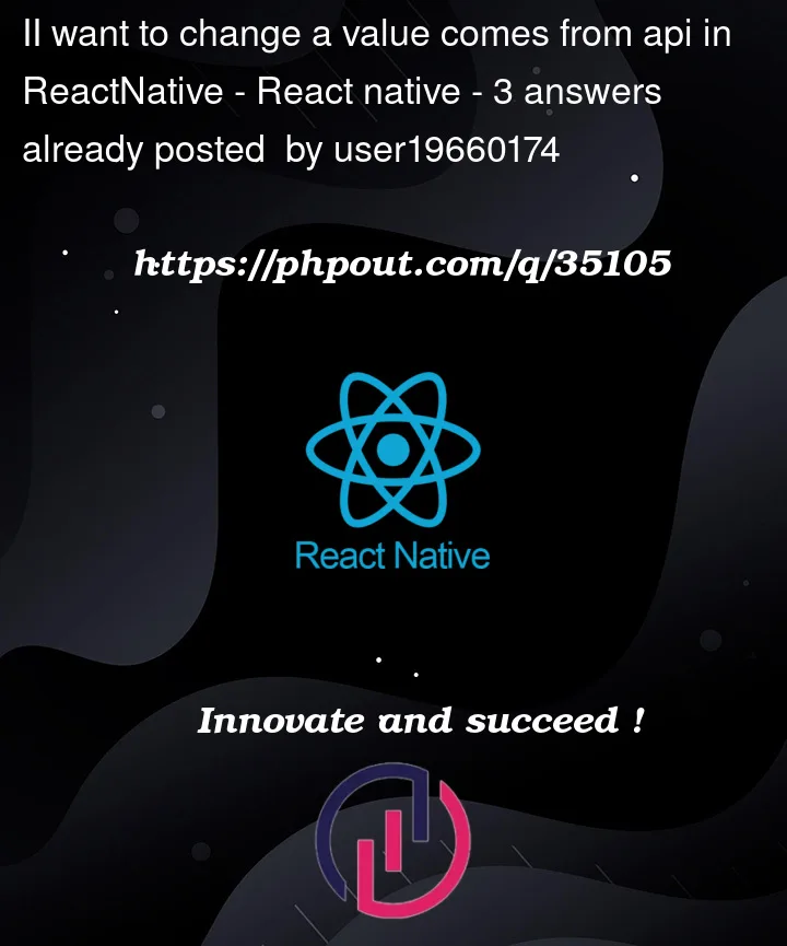 Question 35105 in React native