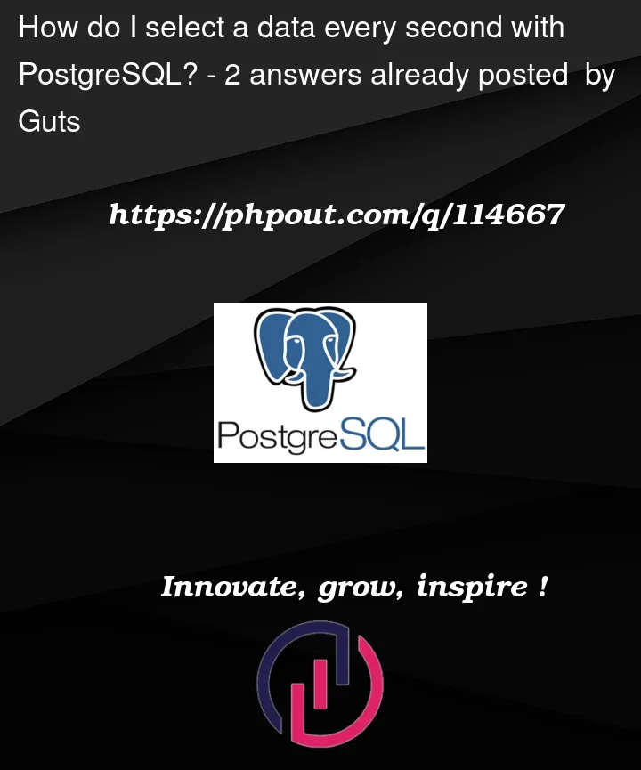 Question 114667 in PostgreSQL