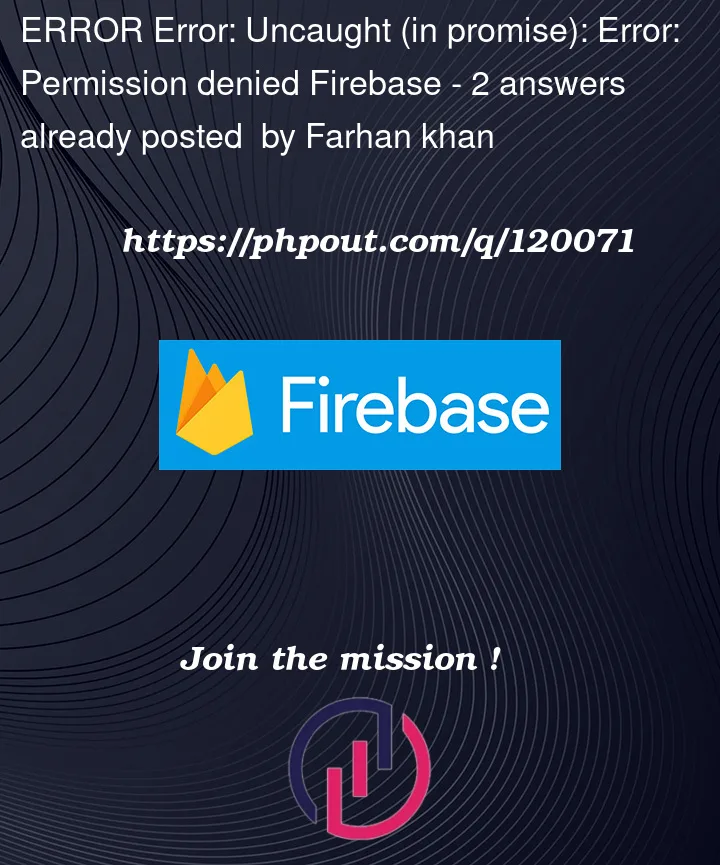 Question 120071 in Firebase