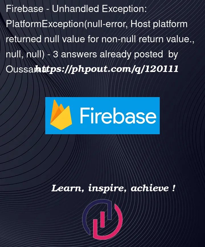 Question 120111 in Firebase