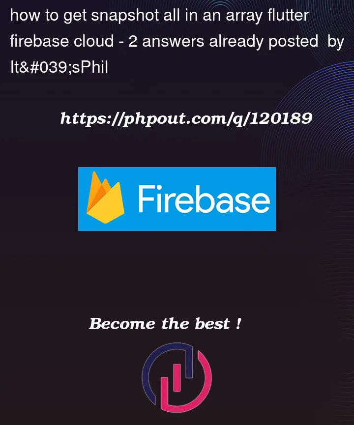 Question 120189 in Firebase