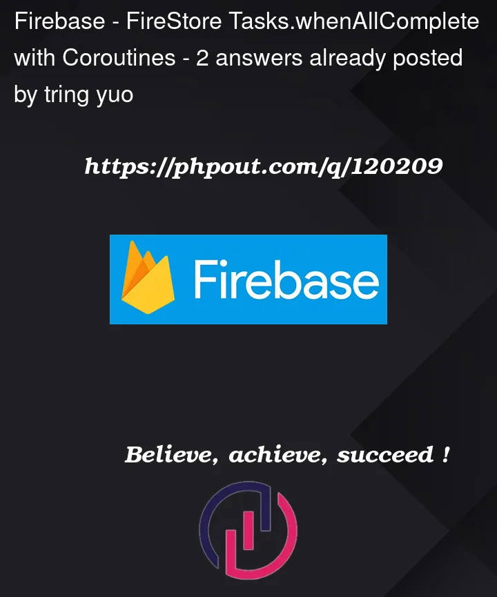 Question 120209 in Firebase