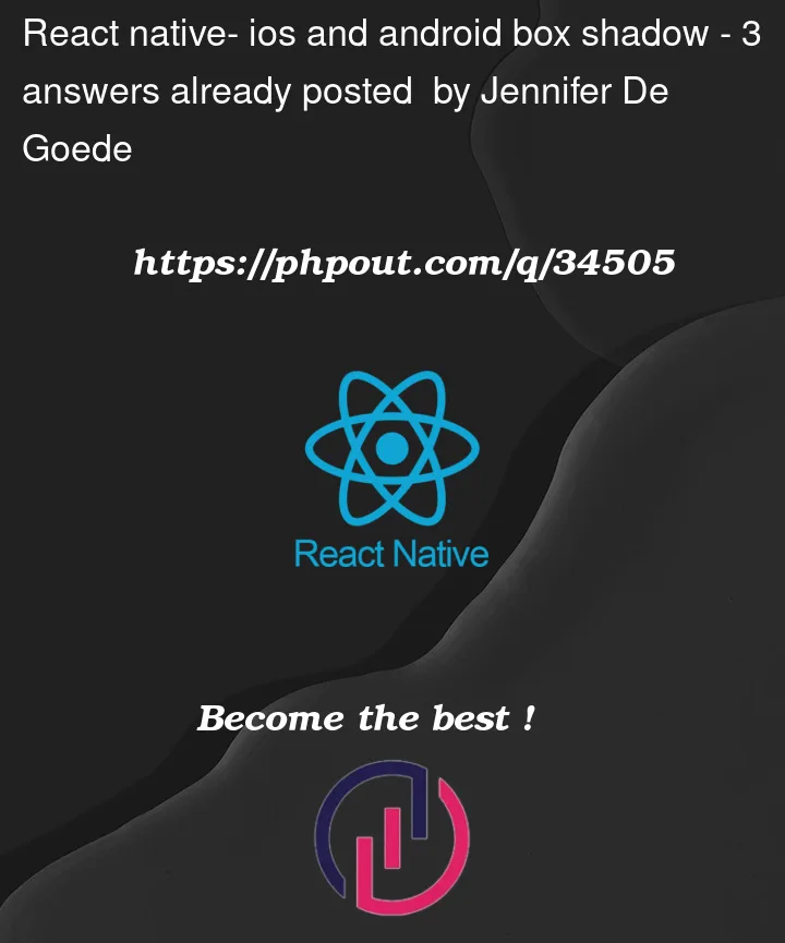 Question 34505 in React native