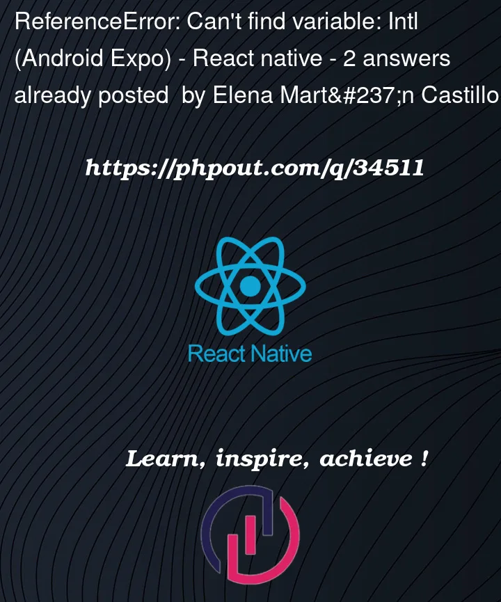 Question 34511 in React native