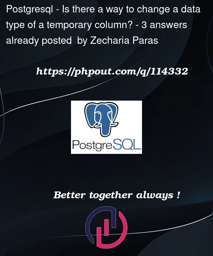 Question 114332 in PostgreSQL