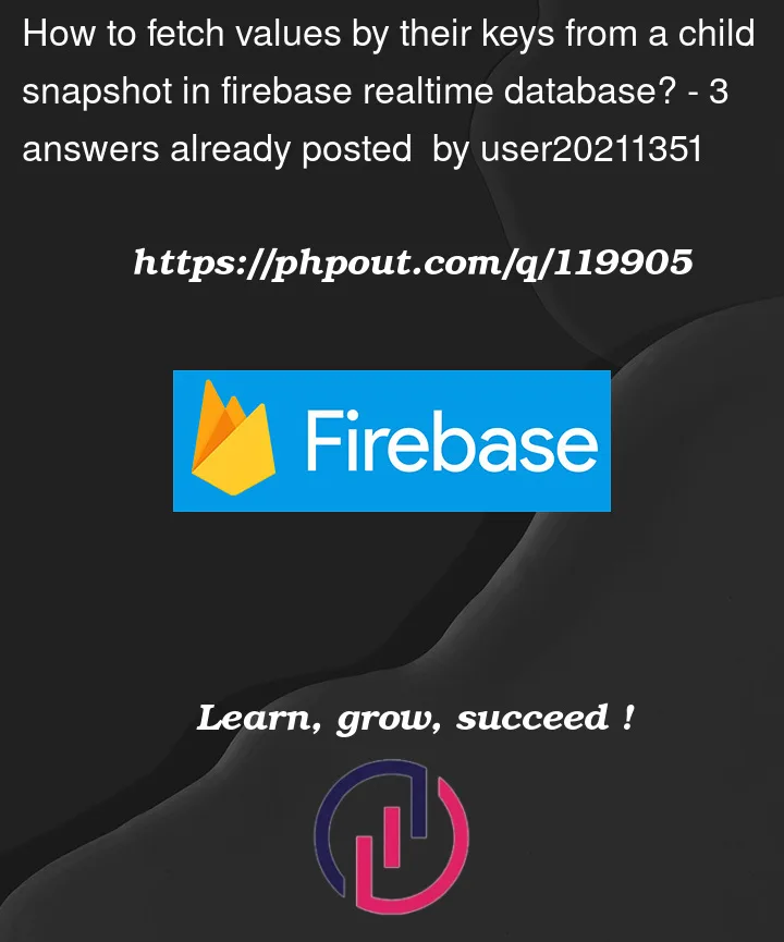 Question 119905 in Firebase