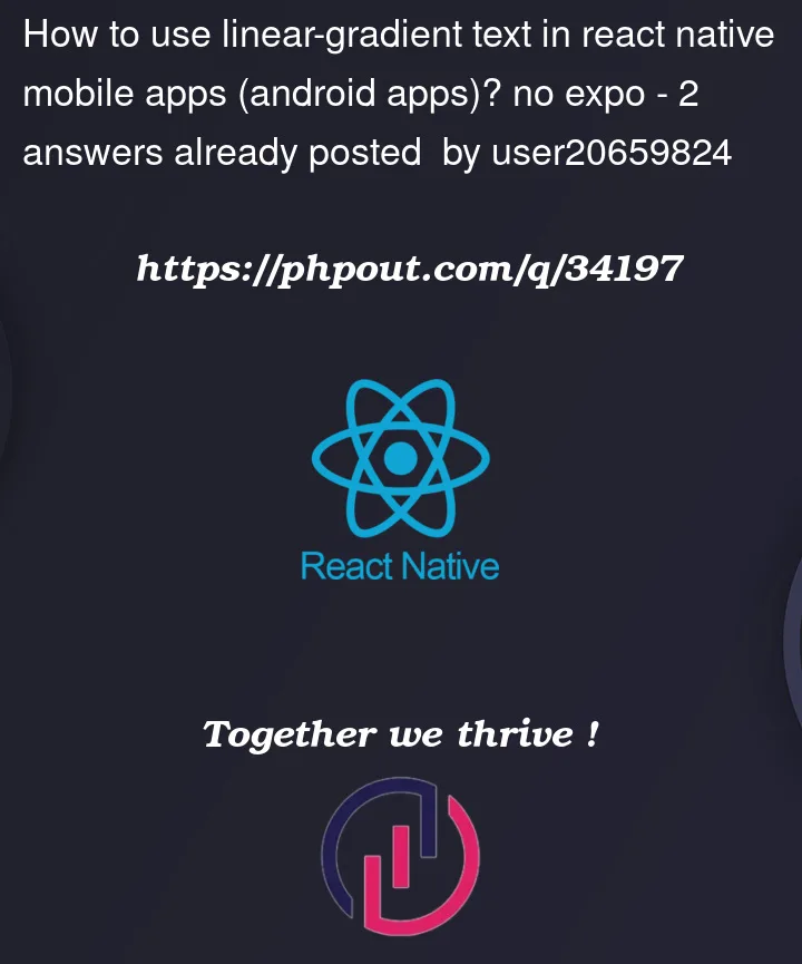 Question 34197 in React native