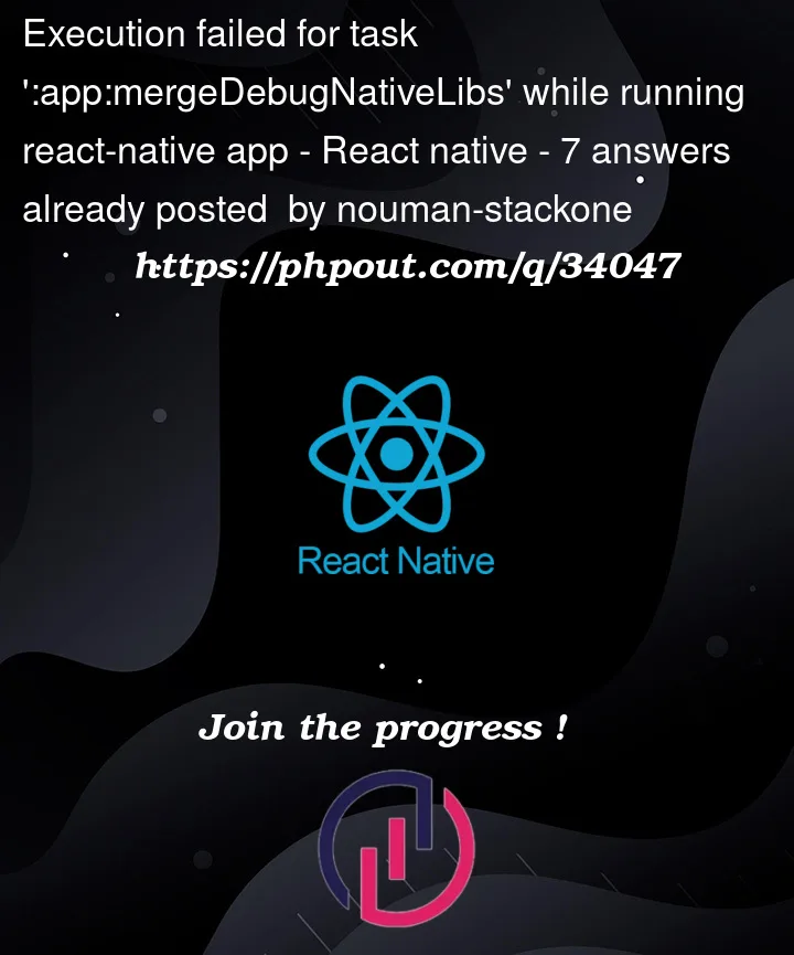 Question 34047 in React native