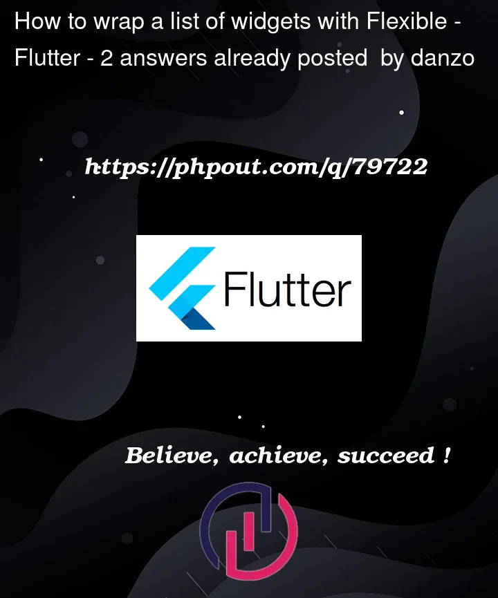 Question 79722 in Flutter