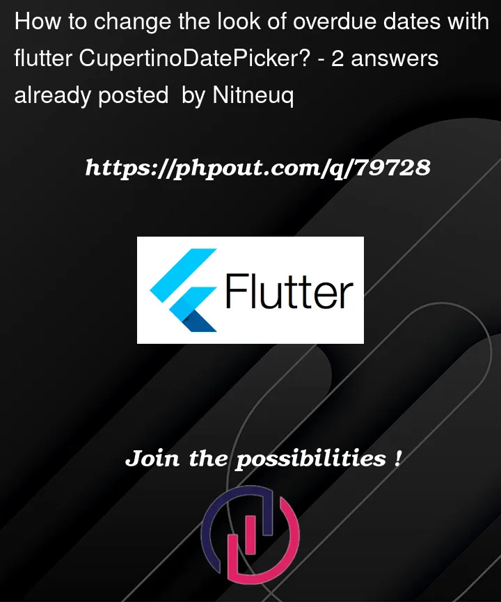 Question 79728 in Flutter