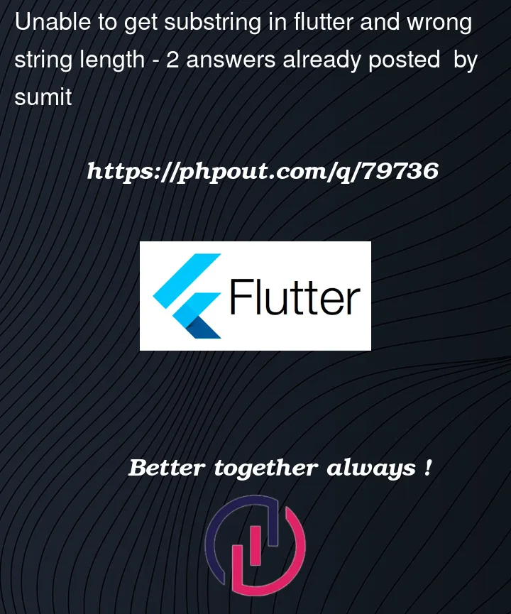 Question 79736 in Flutter