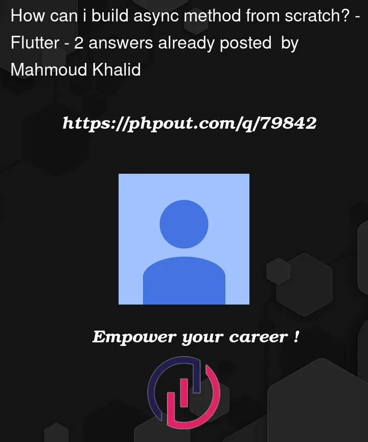 Question 79842 in Flutter