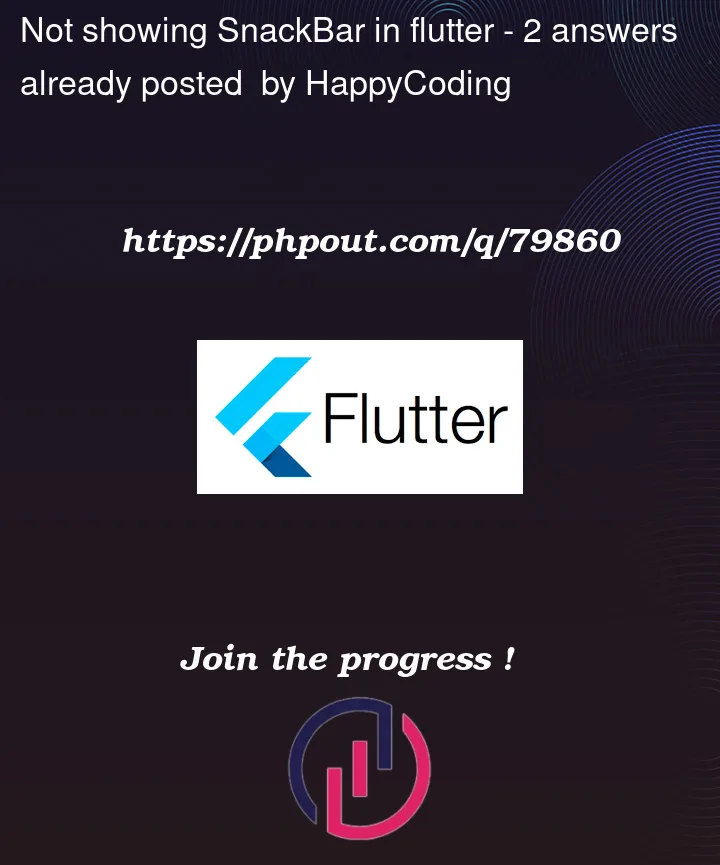 Question 79860 in Flutter