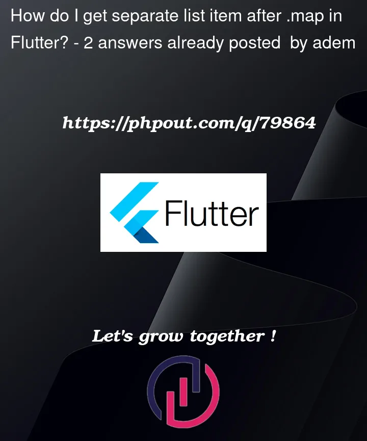 Question 79864 in Flutter