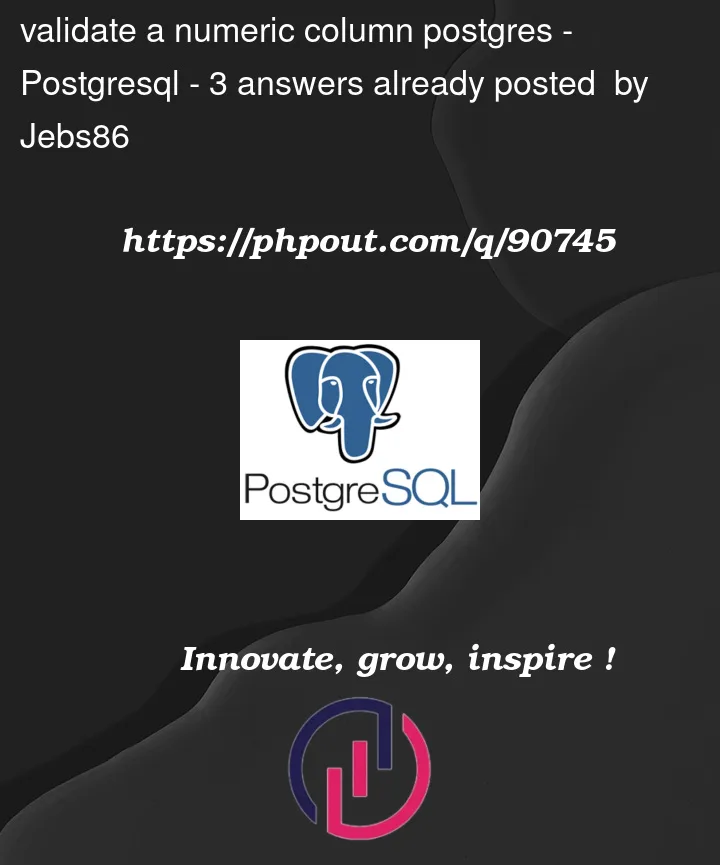 Question 90745 in PostgreSQL