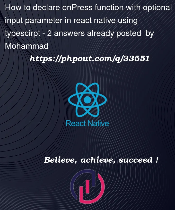 Question 33551 in React native