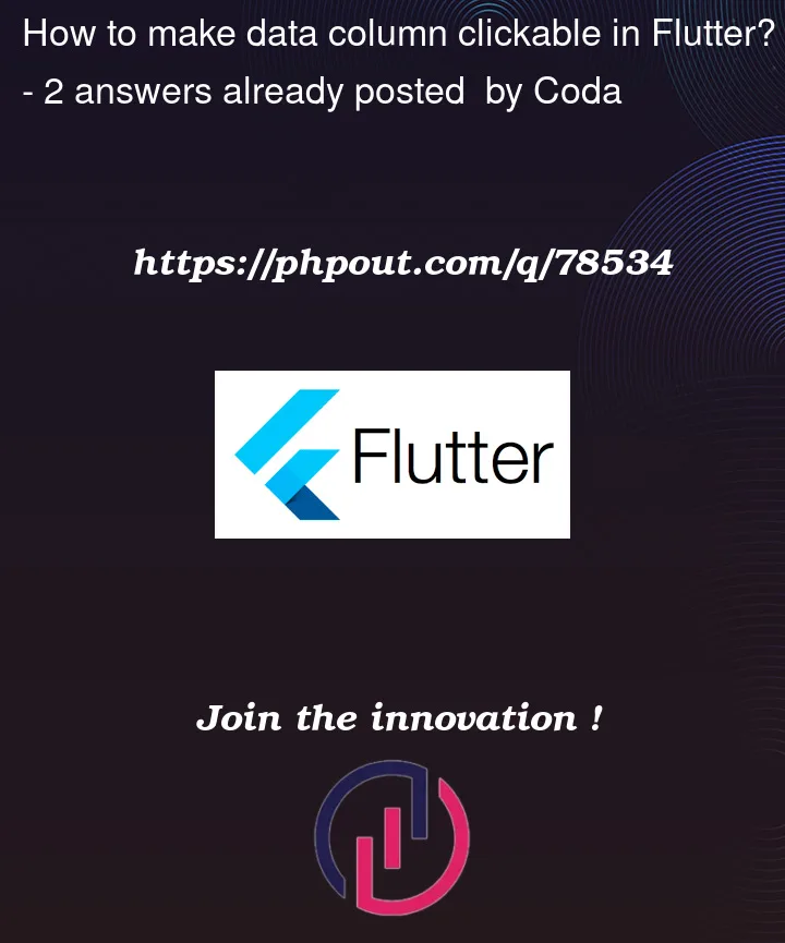 Question 78534 in Flutter