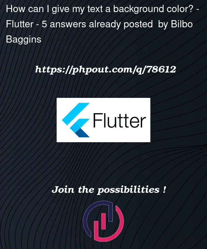 Question 78612 in Flutter