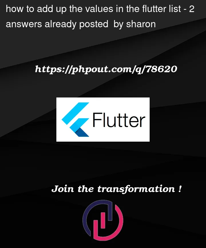 Question 78620 in Flutter