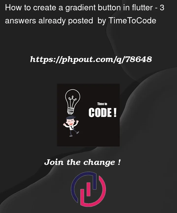 Question 78648 in Flutter