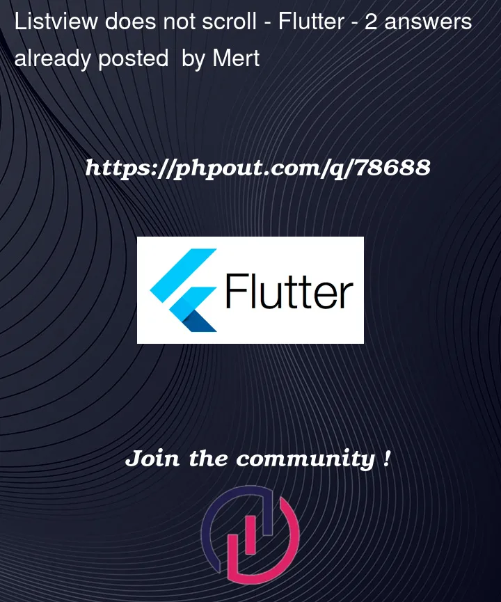 Question 78688 in Flutter