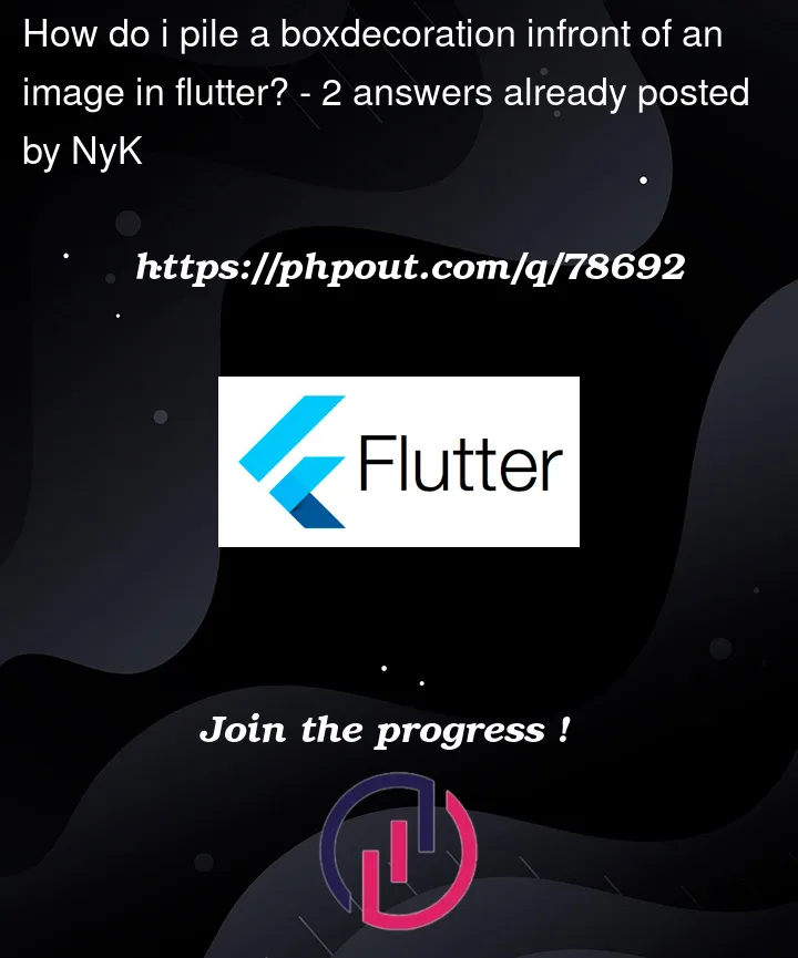 Question 78692 in Flutter