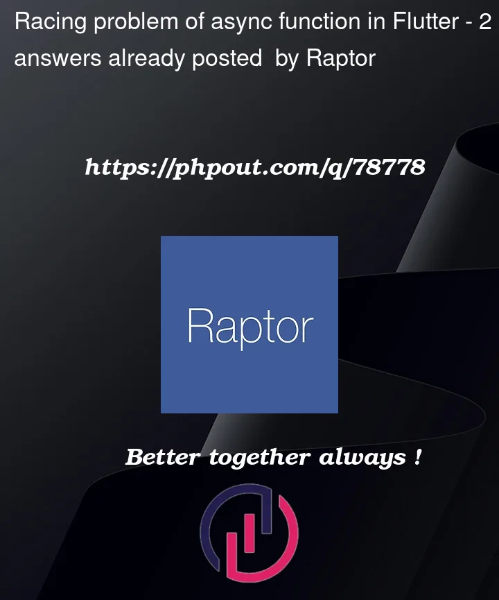 Question 78778 in Flutter