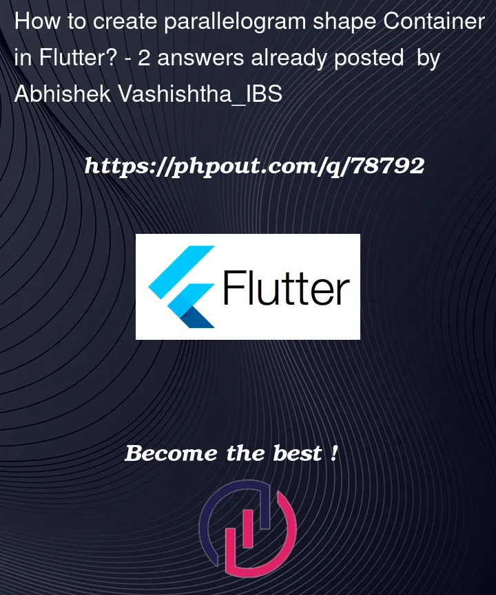 Question 78792 in Flutter