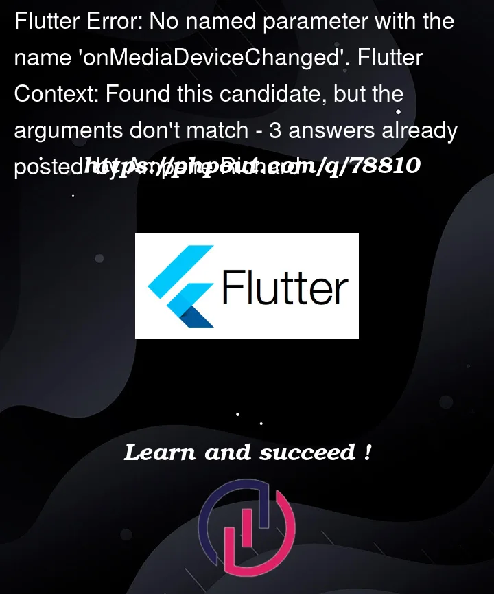 Question 78810 in Flutter