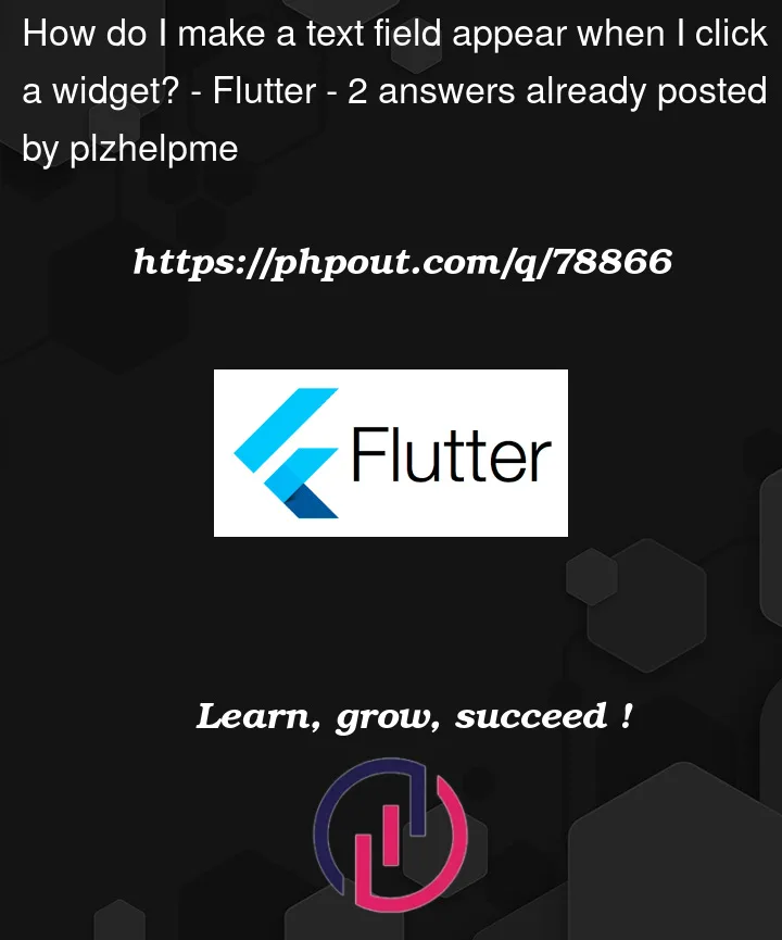 Question 78866 in Flutter