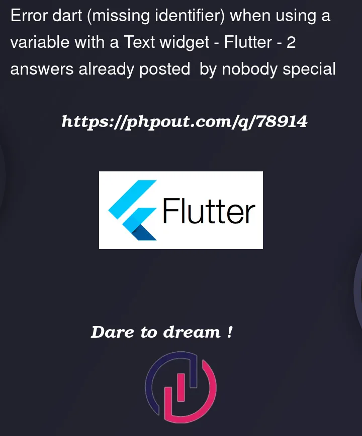 Question 78914 in Flutter