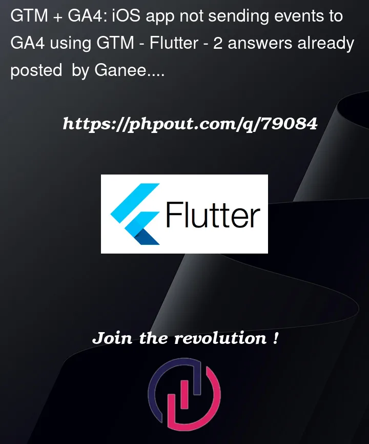 Question 79084 in Flutter