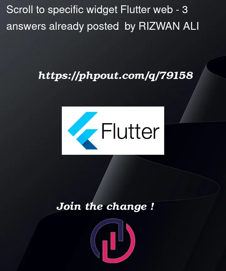 Question 79158 in Flutter