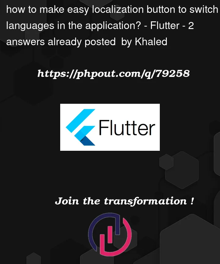 Question 79258 in Flutter