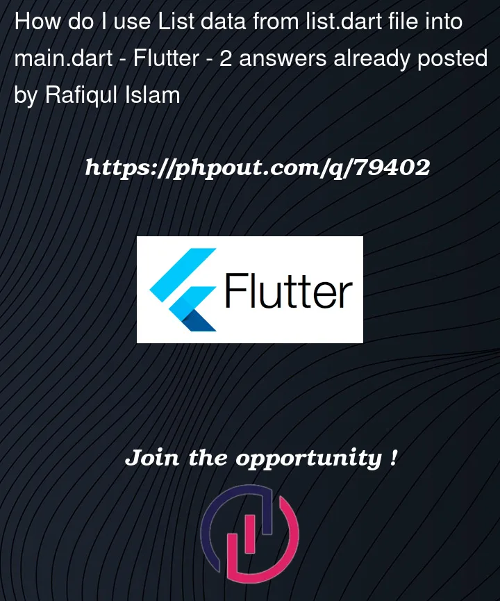 Question 79402 in Flutter