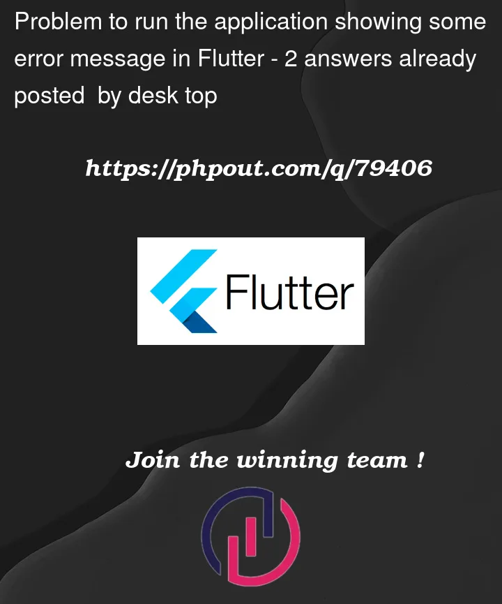Question 79406 in Flutter