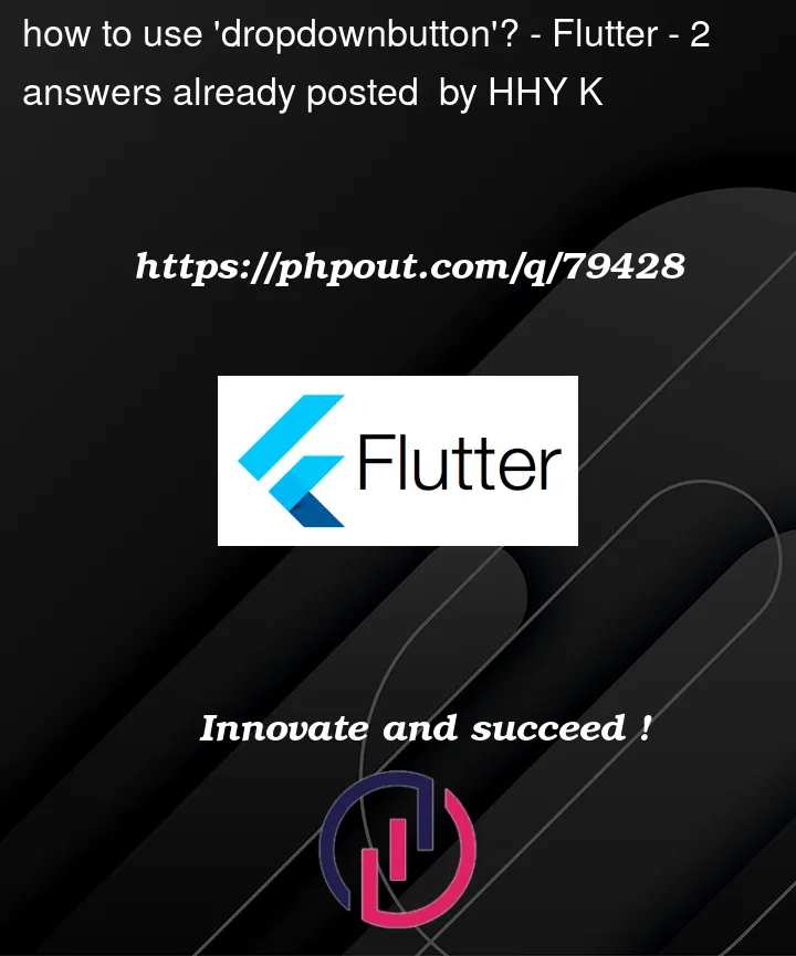 Question 79428 in Flutter