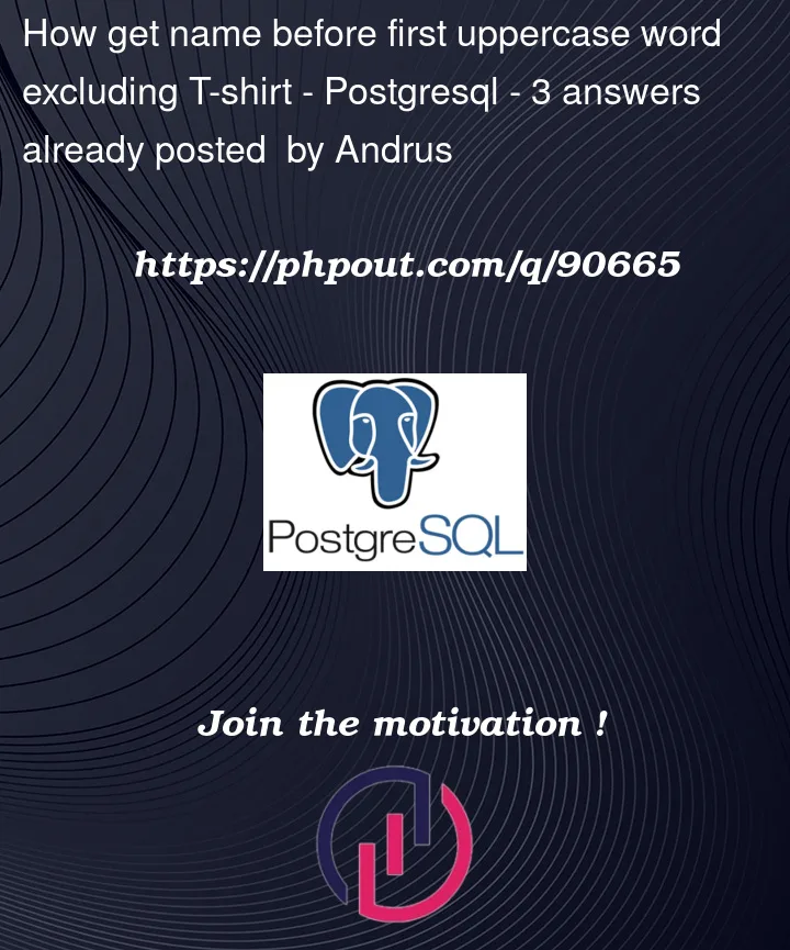 Question 90665 in PostgreSQL