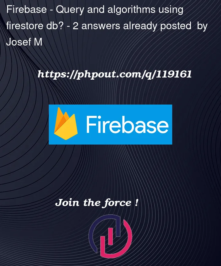 Question 119161 in Firebase