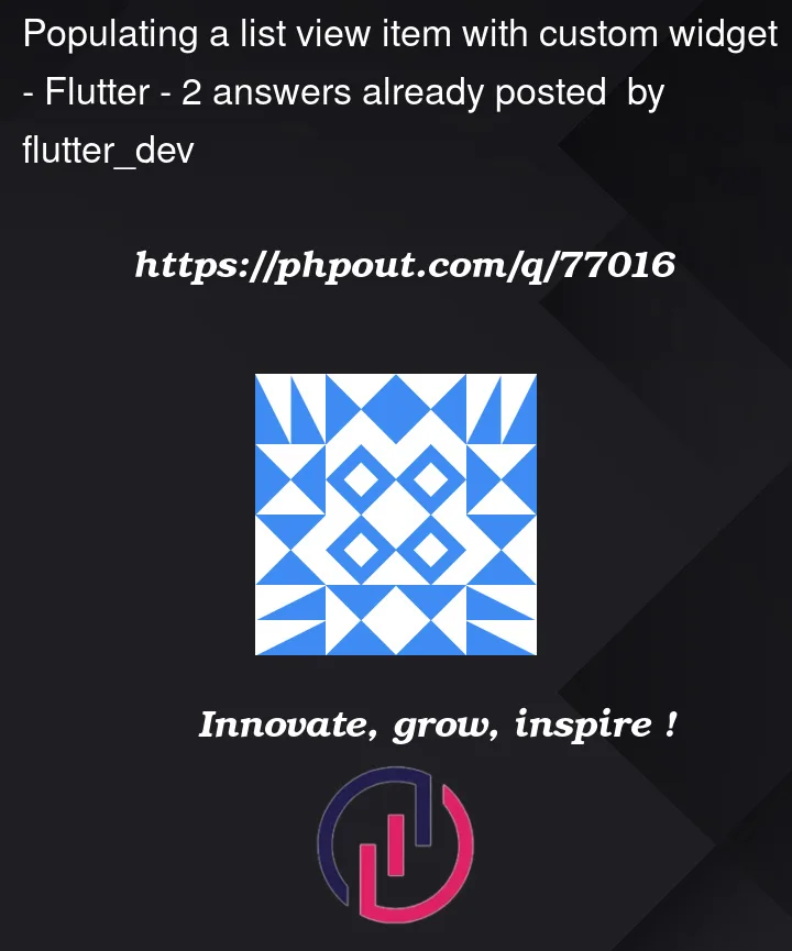 Question 77016 in Flutter