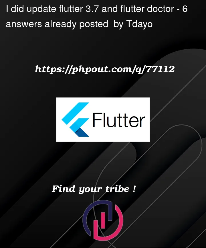 Question 77112 in Flutter